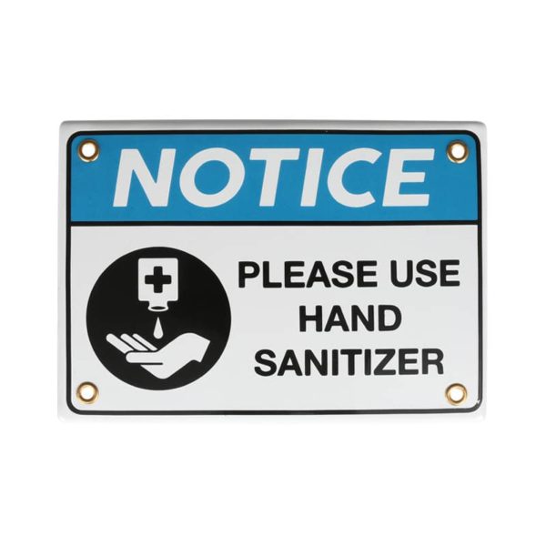 Enameled notice sign Hand sanitizer